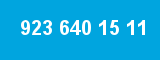 923 640 15 11